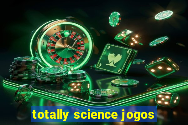 totally science jogos